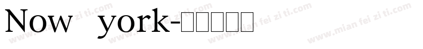 Now york字体转换